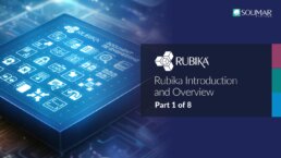 Rubika Overview Video Series: Part 1